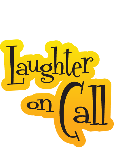 Laughter on Call